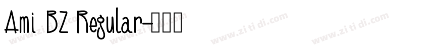Ami BZ Regular字体转换